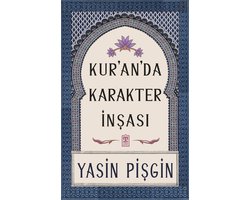 Kur'an'da Karakter İnşası