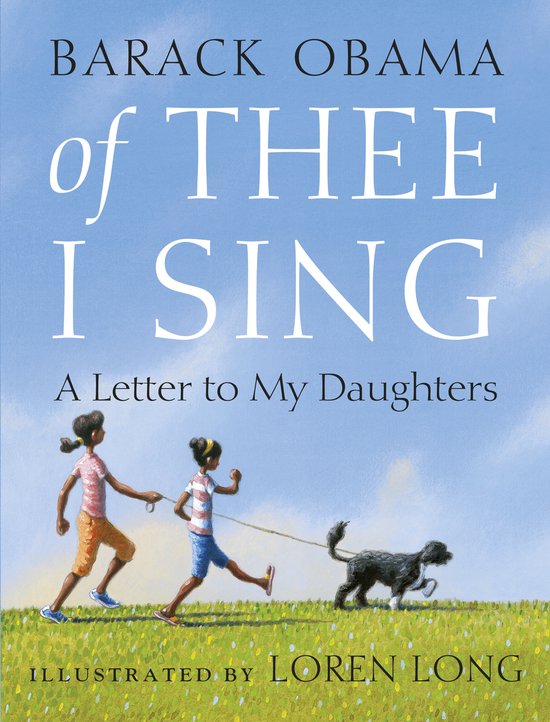 Couverture du livre "Of Thee I Sing" par Barack Obama. Deux jeunes filles courent avec un chien en laisse.