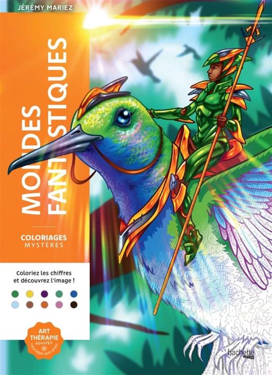 Coloriages Mystères - Mondes Fantastiques (Fantasie Werelden) - Kleuren op Nummer kleurboek voor volwassenen en kinderen
