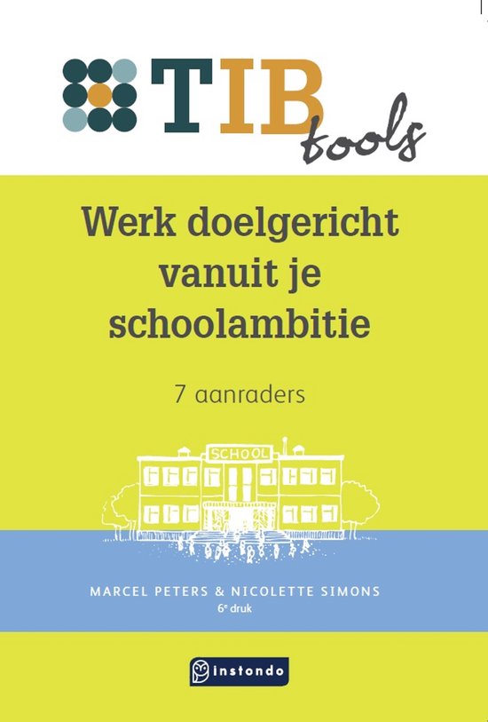 TIBtools - Werk doelgericht vanuit je schoolambitie - cover