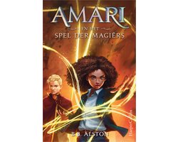 Amari 2 - Amari en het Spel der Magiërs