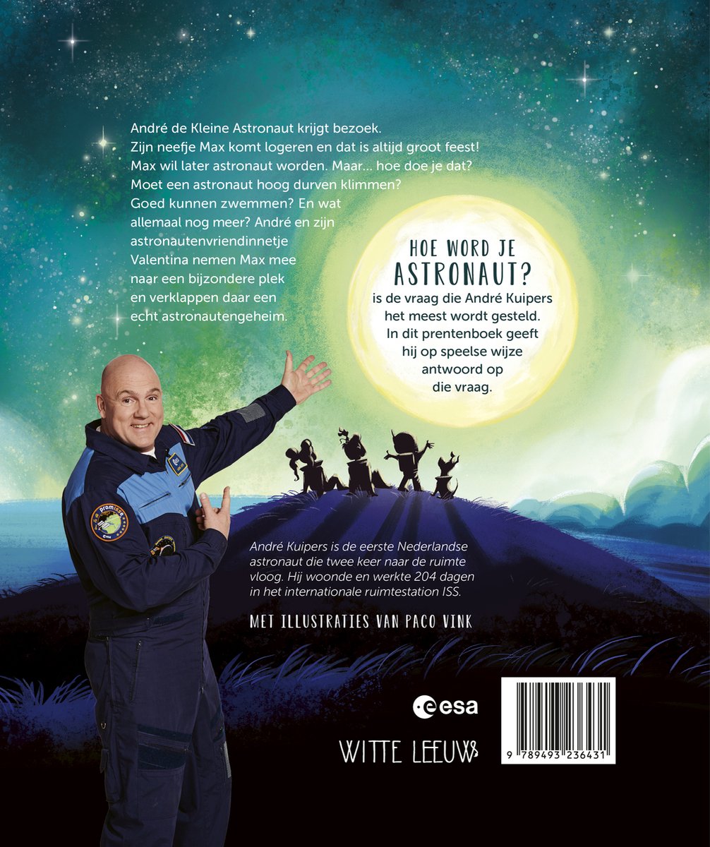 André Kuipers - Hoe word je astronaut? - back cover