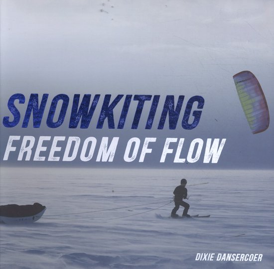 Snowkiting, Freedom of Flow - cover