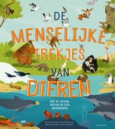 Boek 'De menselijke trekjes van dieren' met illustraties van dieren die menselijk gedrag vertonen. Met de tekst 'Hoe ze lachen, spelen en zich misdragen!'.