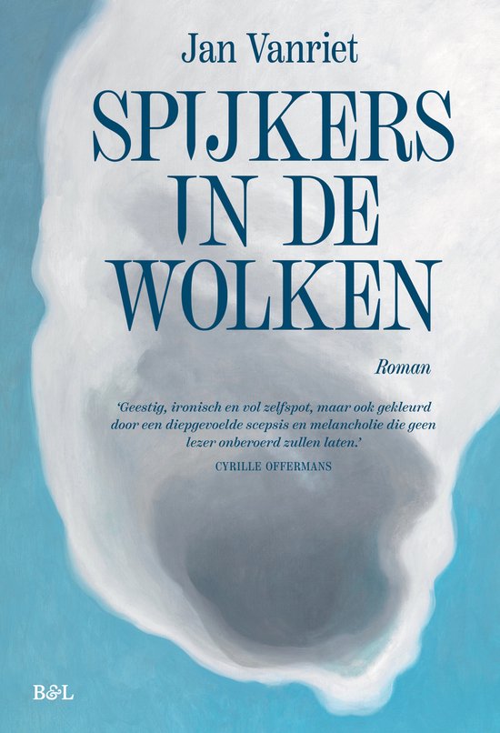 Boekcover met de titel 'Spijkers in de wolken' door Jan Vanriet. Blauwe en witte abstracte achtergrond.