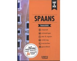 Wat & Hoe taalgids - Spaans