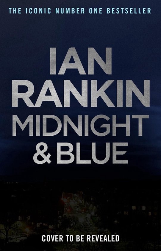 A Rebus Novel - Midnight and Blue - cover