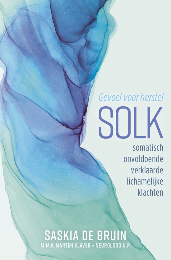 SOLK Somatisch onvoldoende verklaarde lichamelijke klachten