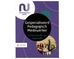 Profielboek Gespecialiseerd pedagogisch medewerker-Communicatie