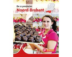 De 12 provincies - Noord-Brabant
