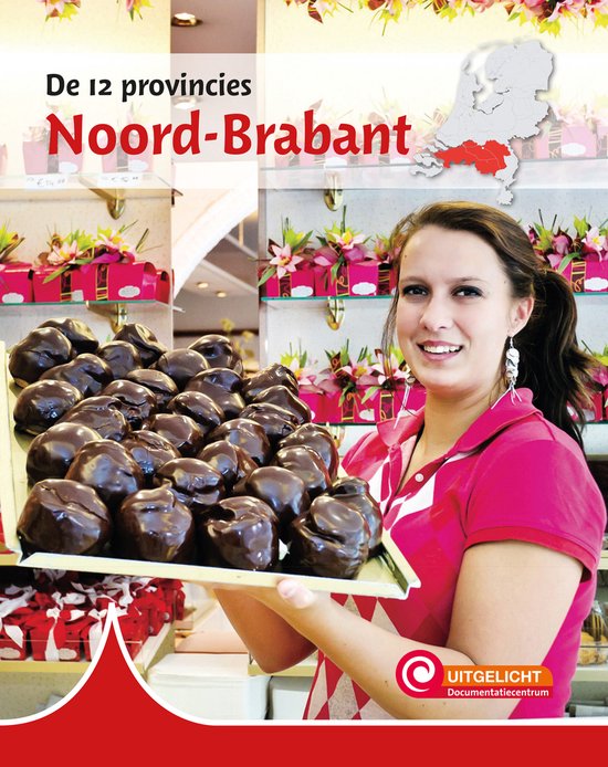 De 12 provincies – Noord-Brabant