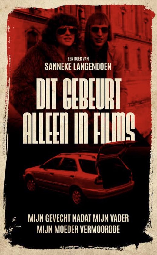 Een retro-stijl boekcover met een stel uit de jaren '70 en een stationwagen. De titel luidt 'Dit gebeurt alleen in films'.