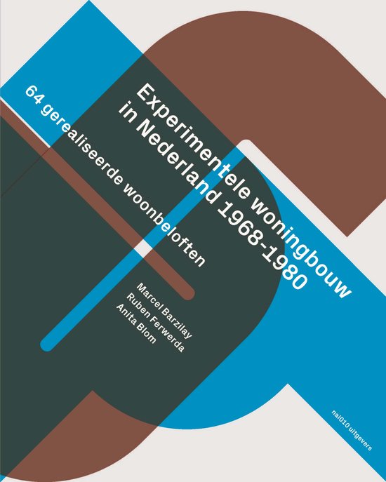 Boek met de titel 'Experimentele woningbouw in Nederland 1968-1980', 64 gerealiseerde woonbeloften.