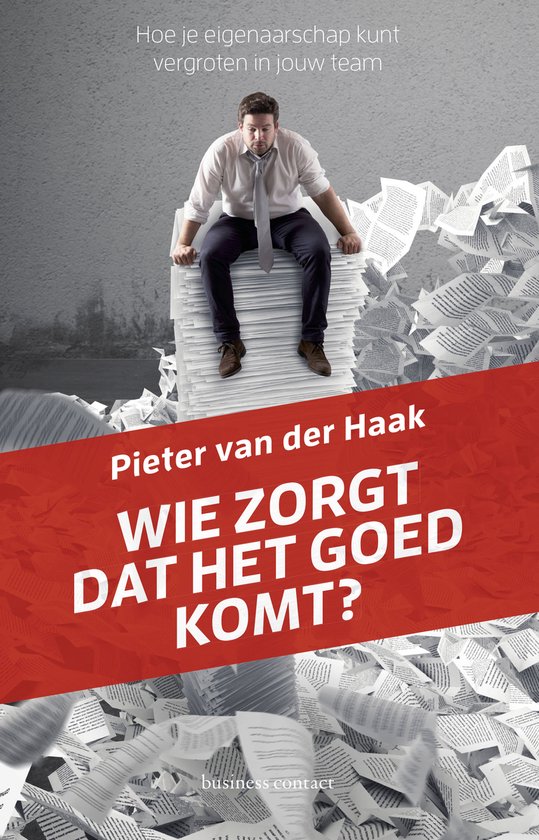 Wie zorgt dat het goed komt?