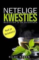 Hilde Kroon Mediation - Netelige Kwesties