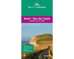 De Groene Reisgids - Nord/Pas-de-Calais