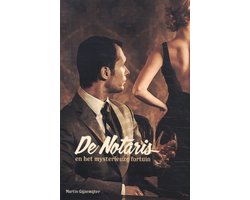 De Notaris 2 - De Notaris en het mysterieuze fortuin