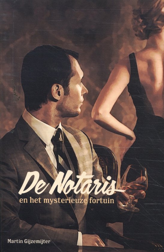 De Notaris 2 - De Notaris en het mysterieuze fortuin - cover