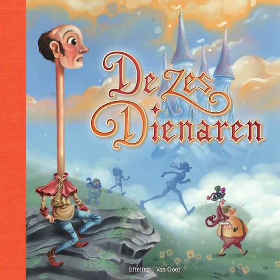 Efteling Boek – De zes dienaren