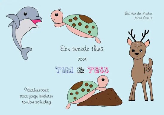 Boekomslag met een dolfijn, twee schildpadden en een hert. 'Een tweede thuis voor Tim & Tess'.