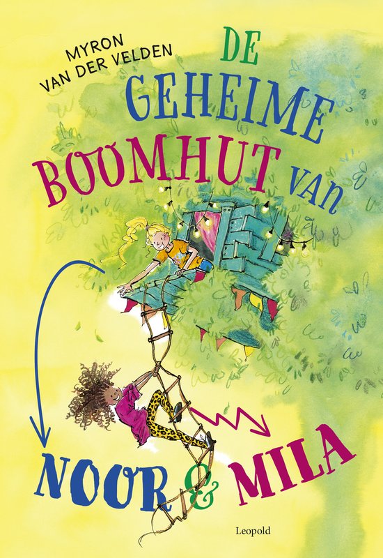 De geheime boomhut van Noor en Mila - cover