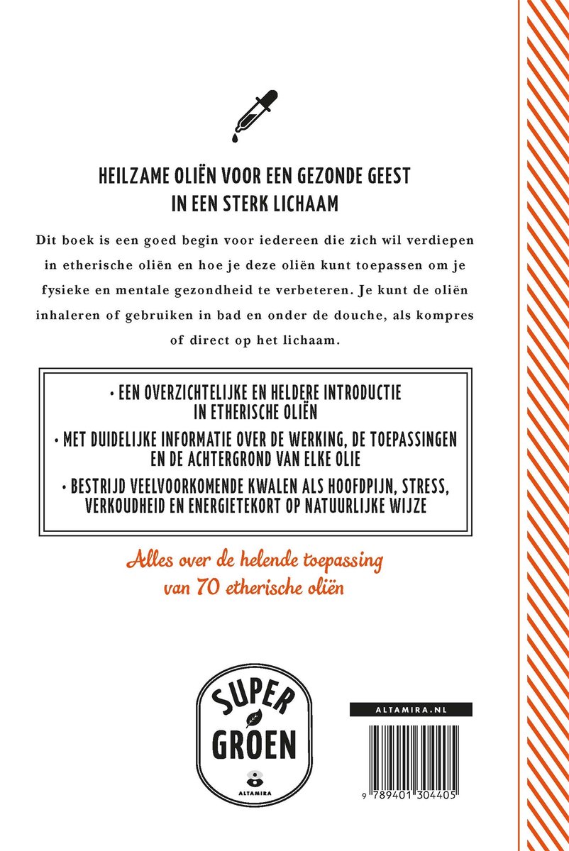 Boekomslag met de titel "HEILZAME OLIËN VOOR EEN GEZONDE GEEST IN EEN STERK LICHAAM". Lijst met voordelen en 70 etherische oliën.