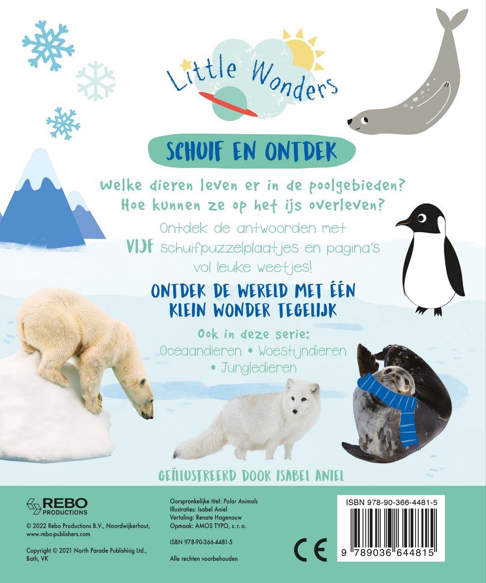 Een ijsbeer op het ijs, een pinguïn, een zeehond, en een poolvos.