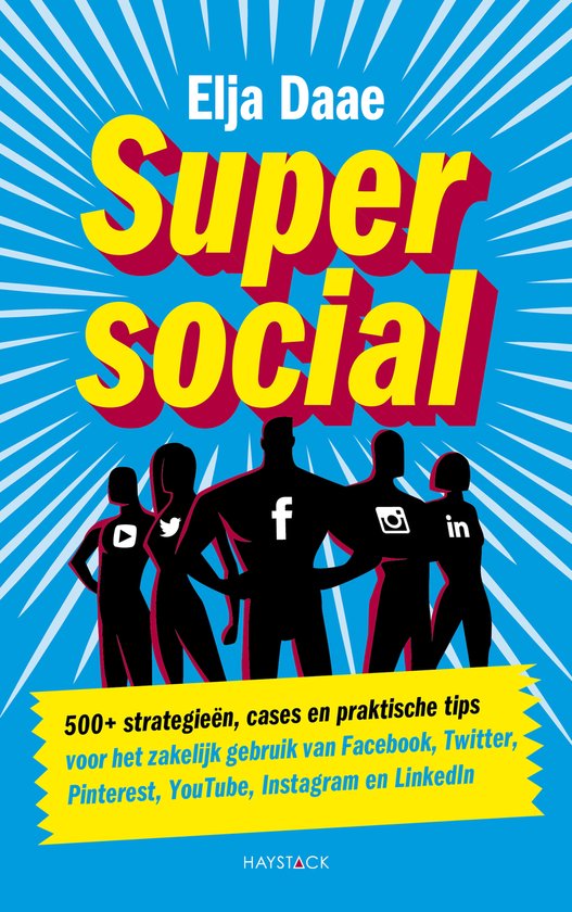 Boek 'Super social' met gele en rode letters. Een groep silhouetten, met social media logo's op hun T-shirts.