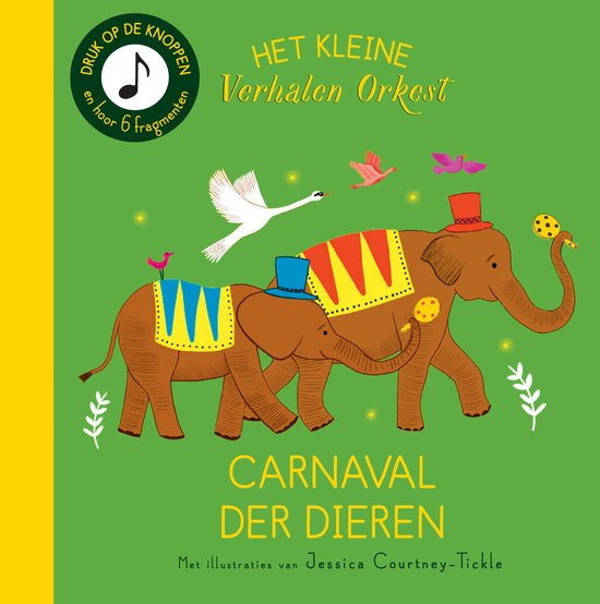 Het kleine verhalenorkest - Carnaval der dieren