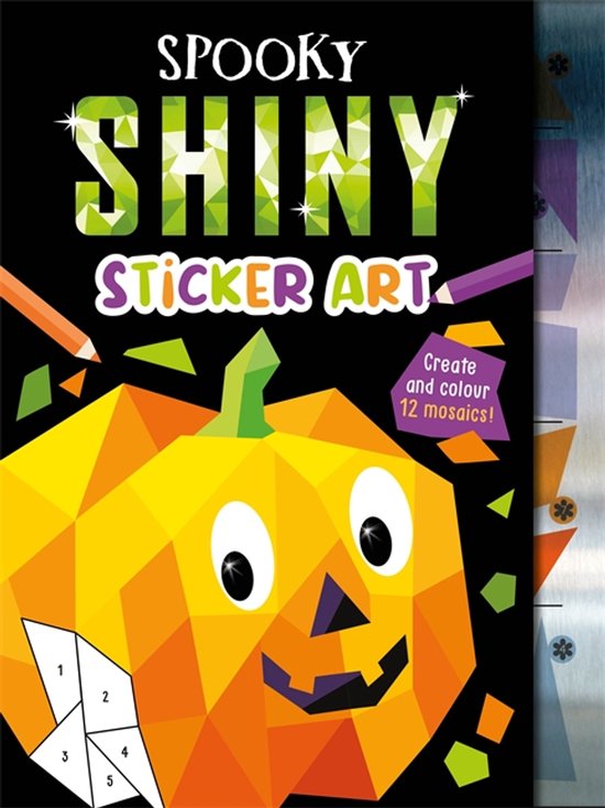 Mosaic Sticker by Numbers- Spooky Shiny Sticker Art - cover