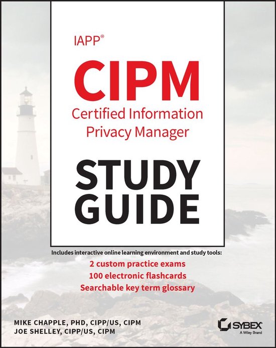 IAPP CIPM Certified Information Privacy Manager Study Guide - cover