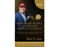 Smartness Series - How Smart People Can Become More Successful