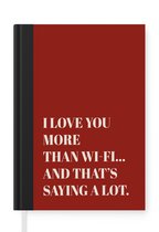 Notitieboek - Schrijfboek - Rood - Quote - Liefde - Notitieboekje klein - A5 formaat - Schrijfblok