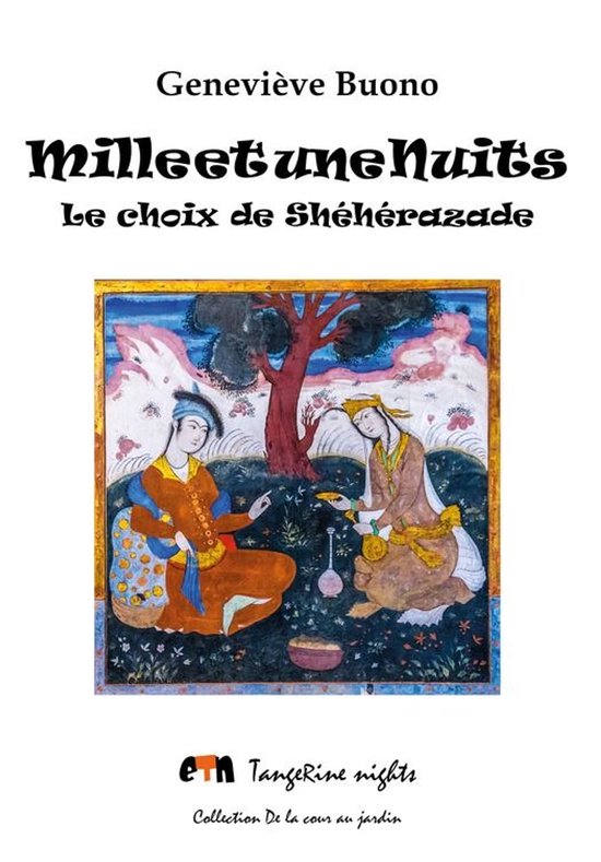 De la cour au jardin - Mille et une Nuits - cover