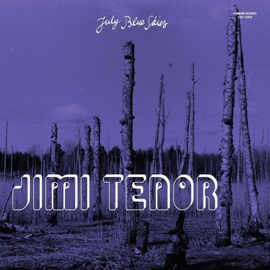 Jimi Tenor & Cold Diamond & Mink - July Blue Skies (LP) (Coloured Vinyl)