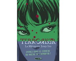 Terroriser - La méthode de Junji Ito