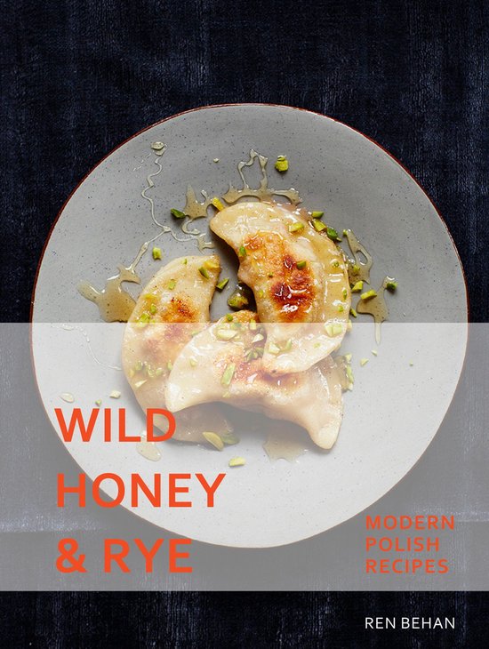 Wild Honey and Rye - cover