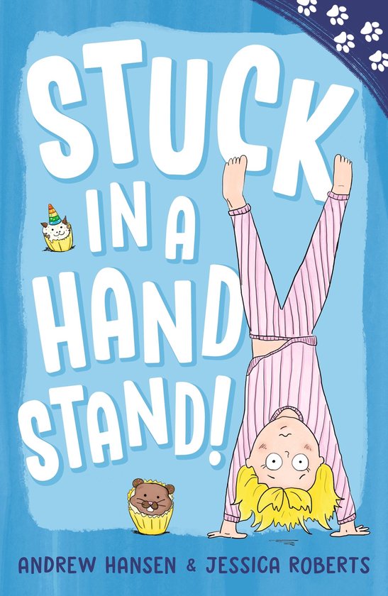 Paw Prints - Paw Prints: Stuck in a Handstand!