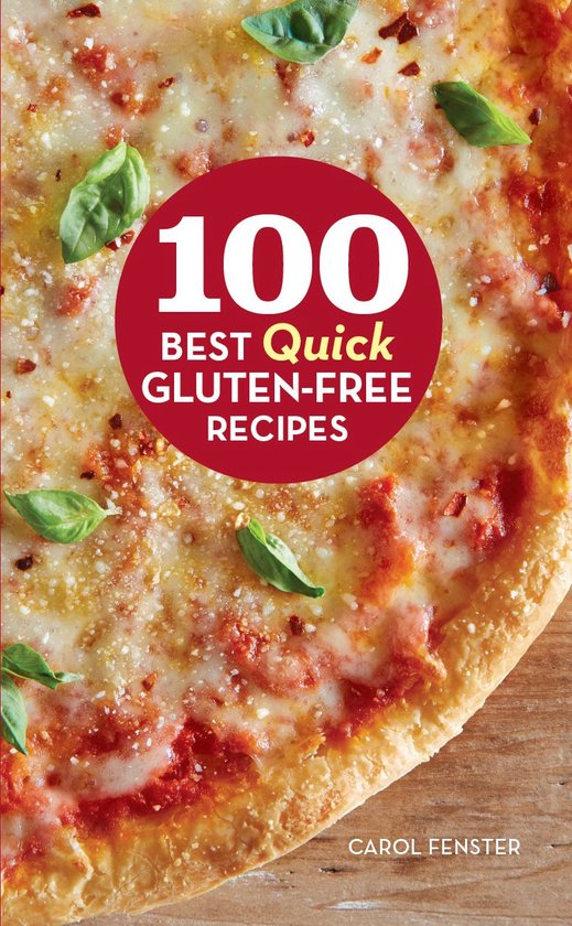 100 Best Quick Gluten-Free Recipes - cover