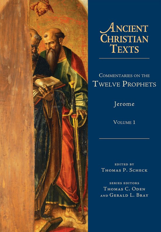 Ancient Christian Texts 1 - Commentaries on the Twelve Proph ... - cover