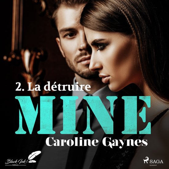 Mine, tome 2 : La détruire - cover