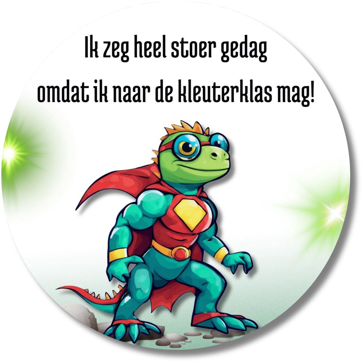 Sticker traktatie “stoer gedag” – 20 stuks – hagedis superheld – afscheid kleuterklas – 40 mm