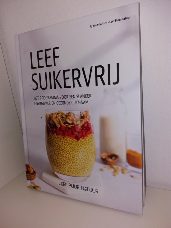 Leef Suikervrij - Leef Puur Natuur - cover
