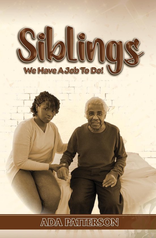 SIBLINGS, We Have A Job To Do! - cover
