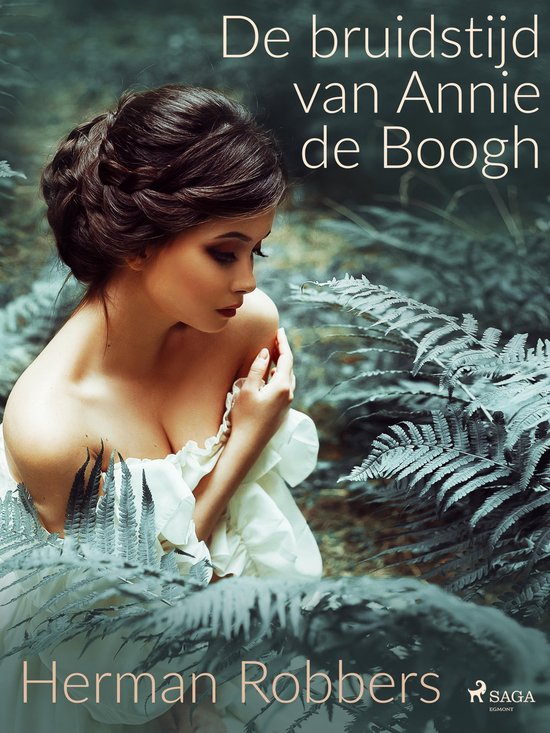 Nederlandstalige klassiekers - De bruidstijd van Annie de Bo ... - cover