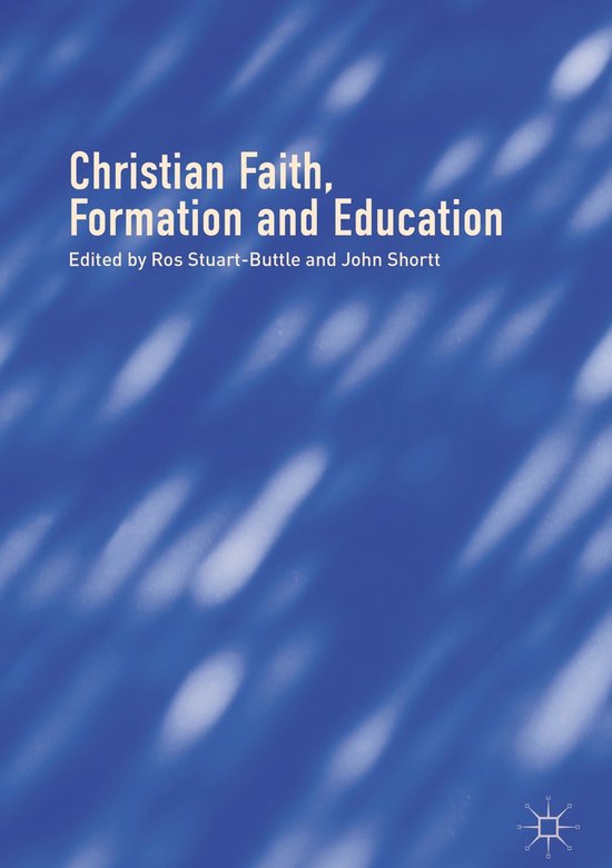 Christian Faith, Formation and Education - cover