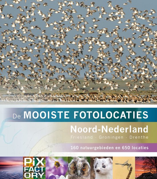 De mooiste fotolocaties 4 - Noord-Nederland