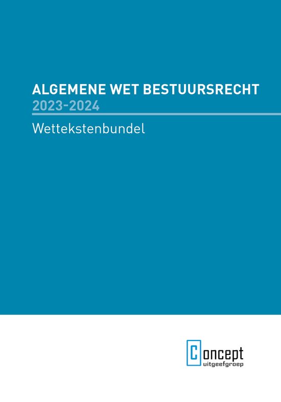 Boek 'Algemene Wet Bestuursrecht 2023-2024 Wettenbundel'.