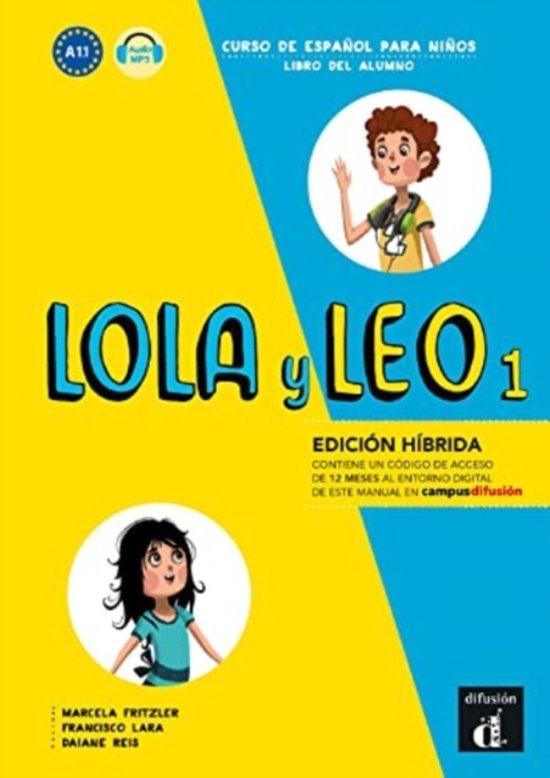 Lola Y Leo 1 - Edicion Hibrida - Libro Del Alumno + Audio Mp ... - cover