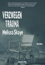 Boekcover met de titel "VERZWEGEN TRAUMA" en een rolstoel.